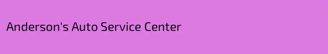 Anderson's Auto Service Center
